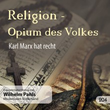 204 - Religion - Opium des Volkes